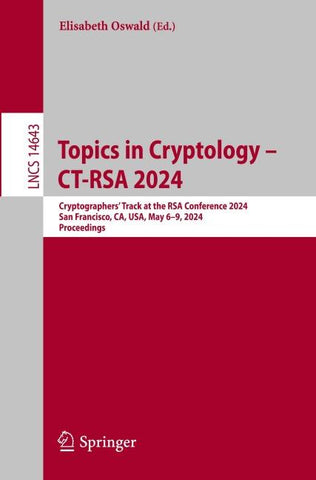 Topics in Cryptology – CT-RSA 2024