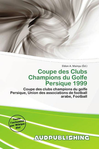 Coupe des Clubs Champions du Golfe Persique 1999