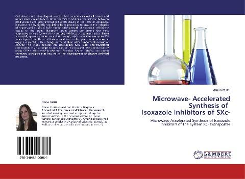 Microwave- Accelerated Synthesis of   Isoxazole Inhibitors of SXc-