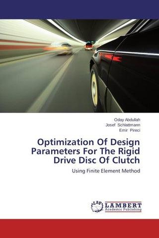 Optimization Of Design Parameters For The Rigid Drive Disc Of Clutch