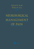 Neurosurgical Management of Pain
