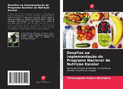 Desafios na implementação do Programa Nacional de Nutrição Escolar