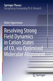 Resolving Strong Field Dynamics in Cation States of CO_2 via Optimised Molecular Alignment
