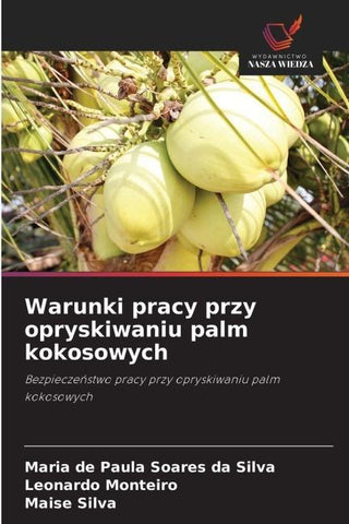 Warunki pracy przy opryskiwaniu palm kokosowych