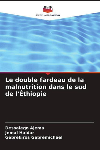 Le double fardeau de la malnutrition dans le sud de l'Éthiopie