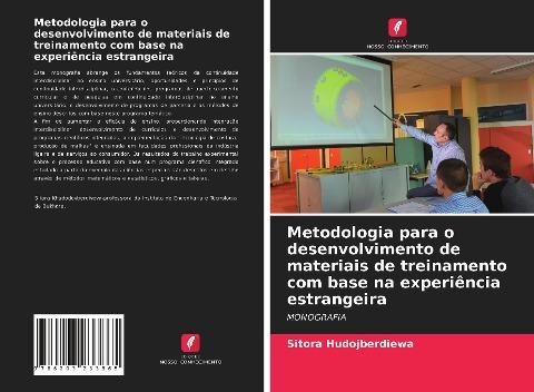 Metodologia para o desenvolvimento de materiais de treinamento com base na experiência estrangeira