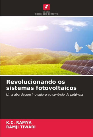 Revolucionando os sistemas fotovoltaicos