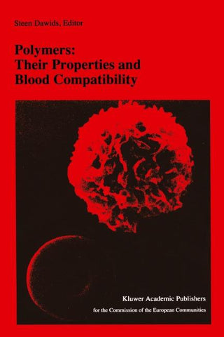 Polymers: Their Properties and Blood Compatibility
