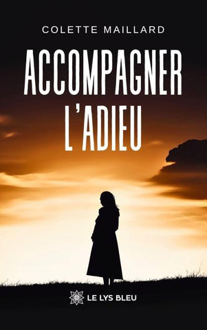 Accompagner l'adieu