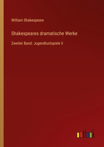 Shakespeares dramatische Werke