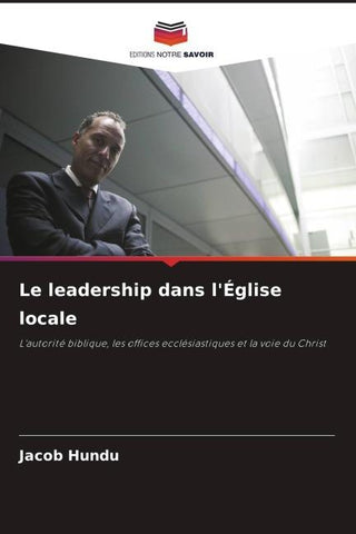Le leadership dans l'Église locale