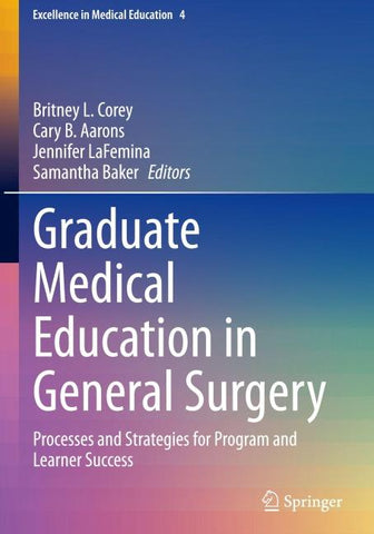Graduate Medical Education in General Surgery