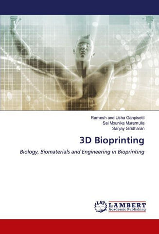 3D Bioprinting