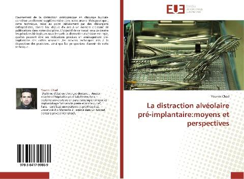 La distraction alvéolaire pré-implantaire:moyens et perspectives