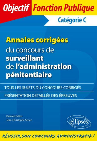 Annales corrigées du concours de surveillant de l'administration pénitentiaire