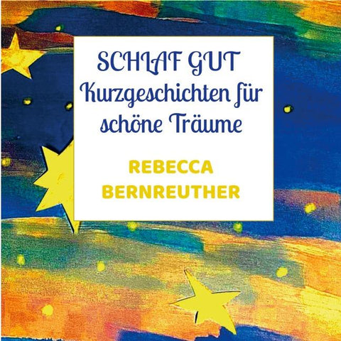 Schlaf gut und träume schön
