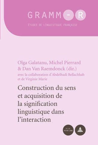 Construction du sens et acquisition de la signification linguistique dans l’interaction