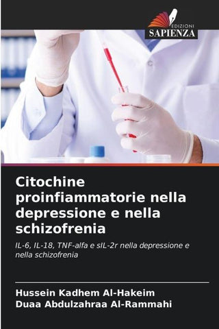 Citochine proinfiammatorie nella depressione e nella schizofrenia