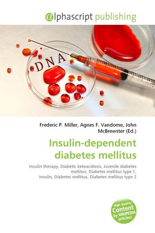 Insulin-dependent diabetes mellitus