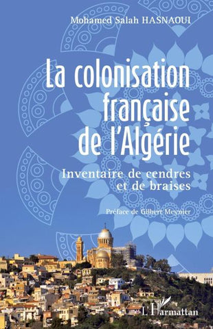 La colonisation française de l'Algérie