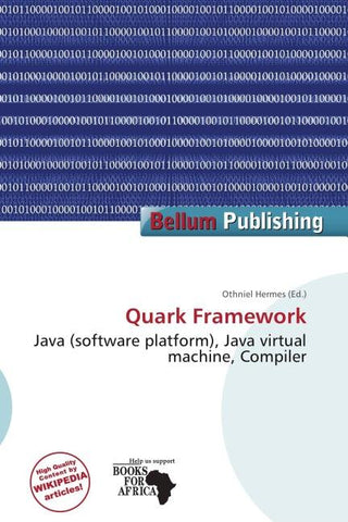 Quark Framework