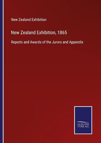 New Zealand Exhibition, 1865