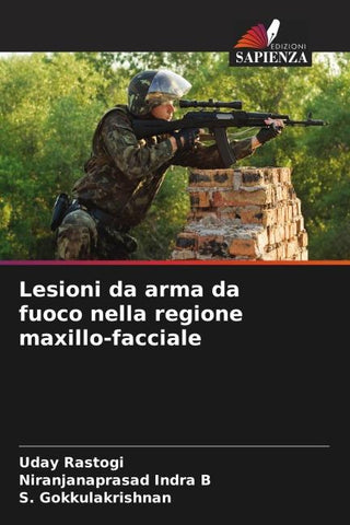 Lesioni da arma da fuoco nella regione maxillo-facciale