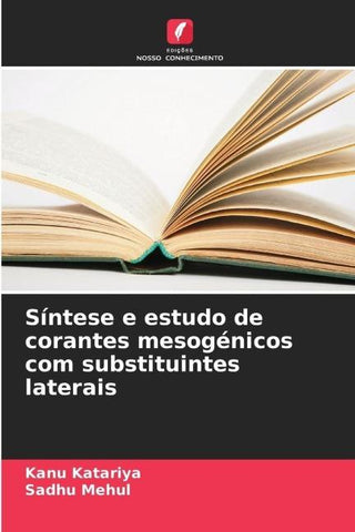 Síntese e estudo de corantes mesogénicos com substituintes laterais