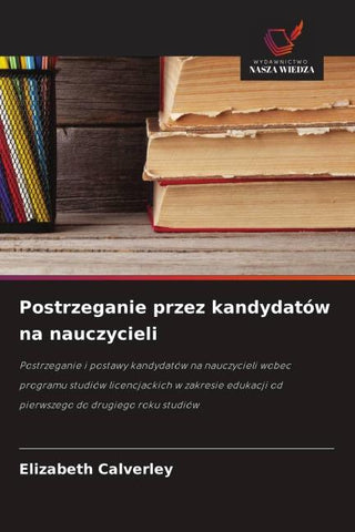 Postrzeganie przez kandydatów na nauczycieli