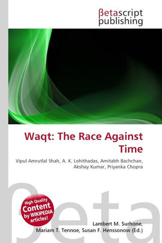 Waqt: The Race Against Time