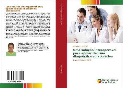 Uma solução interoperável para apoiar decisão diagnóstica colaborativa