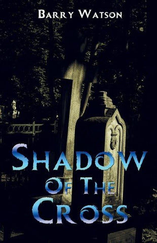 Shadow of the Cross