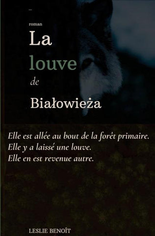 LA LOUVE DE BIA¿OWIE¿A