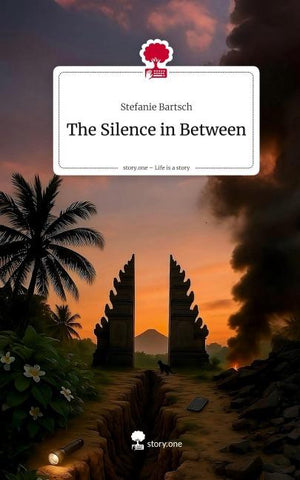 The Silence in Between. Life is a Story - story.one