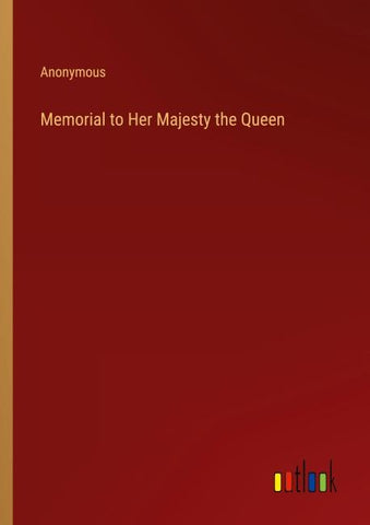 Memorial to Her Majesty the Queen