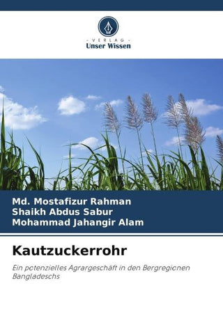 Kautzuckerrohr