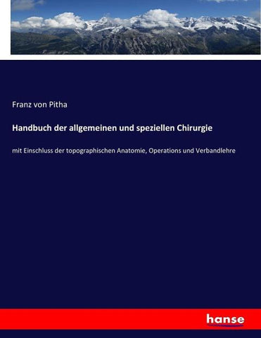 Handbuch der allgemeinen und speziellen Chirurgie