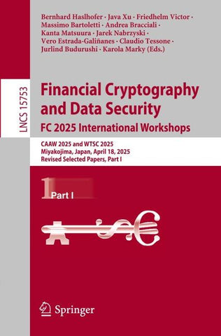 Financial Cryptography and Data Security. FC 2025 International Workshops