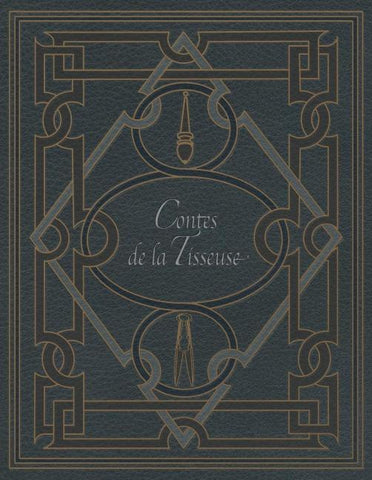 Contes de la Tisseuse suivi de Voix de Fées