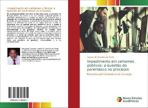 Impedimento em certames públicos: a questão do parentesco no processo