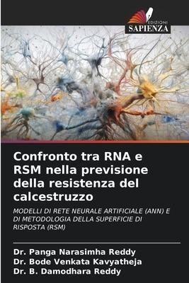 Confronto tra RNA e RSM nella previsione della resistenza del calcestruzzo
