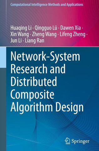 Network-System Research and Distributed Composite Algorithm Design
