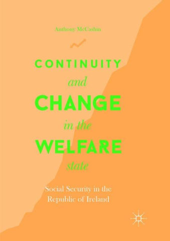 Continuity and Change in the Welfare State
