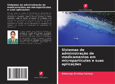Sistemas de administração de medicamentos em micropartículas e suas aplicações