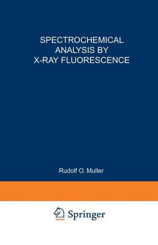 Spectrochemical Analysis by X-Ray Fluorescence