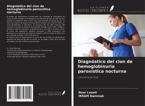 Diagnóstico del clon de hemoglobinuria paroxística nocturna