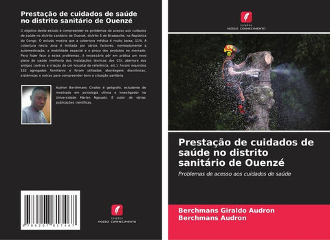 Prestação de cuidados de saúde no distrito sanitário de Ouenzé