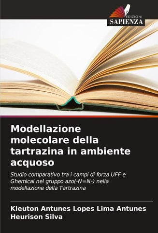 Modellazione molecolare della tartrazina in ambiente acquoso