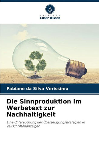 Die Sinnproduktion im Werbetext zur Nachhaltigkeit