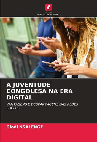 A JUVENTUDE CONGOLESA NA ERA DIGITAL